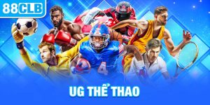 UG Thể Thao: Đặt Kèo Sports Miễn Phí, An Toàn Tại 88CLB